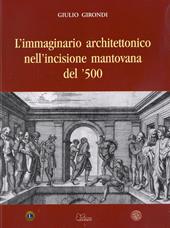 L' immaginario architettonico nell'incisione mantovana del '500