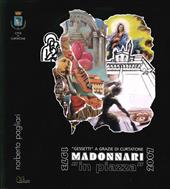 Madonnari «in piazza». 1973-2007. Ediz. illustrata