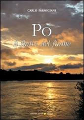 Po. Il fluire del fiume