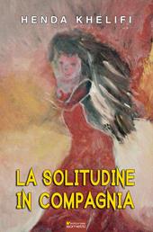 La solitudine in compagnia