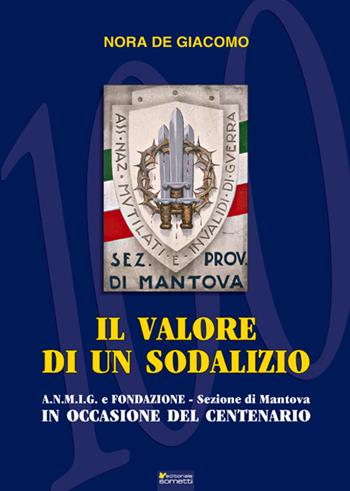 Il valore di un sodalizio - Nora De Giacomo - Libro Sometti 2016, Storia militare | Libraccio.it