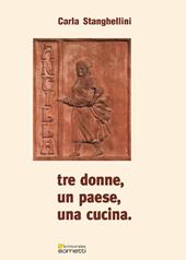 Tre donne, un paese, una cucina