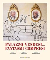 Palazzo vendesi...fantasmi compresi. Ediz. illustrata