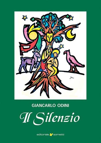 Il silenzio - Giancarlo Odini - Libro Sometti 2023, Filosofia | Libraccio.it