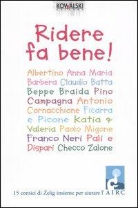 Ridere fa bene!  - Libro Kowalski 2007, Comici libri | Libraccio.it