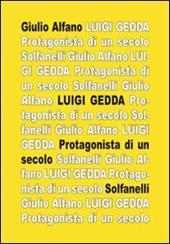 Luigi Gedda. Protagonista di un secolo. Biografia e spiritualità