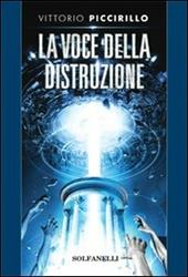 La voce della distruzione