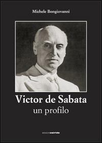 Victor De Sabata. Un profilo - Michele Bongiovanni - Libro Osiride 2015 | Libraccio.it