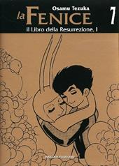 Il libro della resurrezione. La fenice. Vol. 7