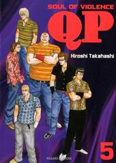 QP. Soul of violence. Vol. 5