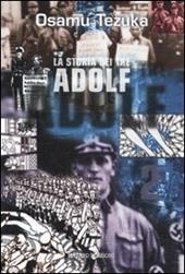 La storia dei tre Adolf. Vol. 2