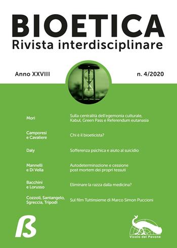 Bioetica. Rivista interdisciplinare (2020). Vol. 4 - Maurizio Mori - Libro Vicolo del Pavone 2021 | Libraccio.it
