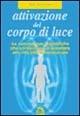 Attivazione del corpo di luce