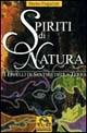 Spiriti di natura - Marko Pogacnik - Libro Gruppo Editoriale Macro 2009, Sentiero magico | Libraccio.it