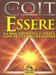 Essere. La mia identità e unità con tutta la creazione - Lee Coit - Libro Macro Edizioni 2009, Nuova saggezza | Libraccio.it