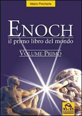 Enoch. Vol. 1: Il primo libro del mondo.