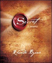 The secret - Rhonda Byrne - Libro Gruppo Editoriale Macro 2009, Nuova saggezza | Libraccio.it
