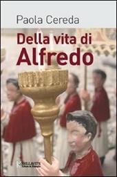 Della vita di Alfredo