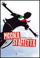 Piccola staffetta - Gianluca Alzati - Libro Bellavite Editore 2015 | Libraccio.it