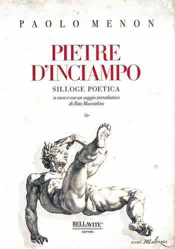 Pietre d'inciampo - Paolo Menon - Libro Bellavite Editore 2018 | Libraccio.it