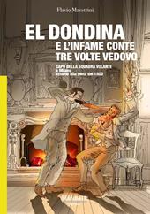 El Dondina e l'infame conte tre volte vedovo