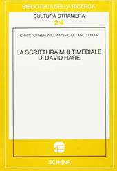 La scrittura multimediale di David Hare