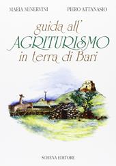 Guida all'agriturismo in Terra di Bari