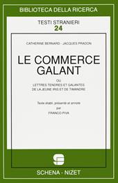 Le commerce galant ou lettres tendres et galantes de la jeune Iris et de Timandre