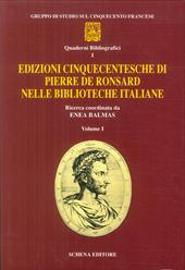 Edizioni seicentesche di Pierre de Ronsard nelle biblioteche italiane. Vol. 1