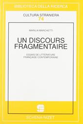 Un discours fragmentaire