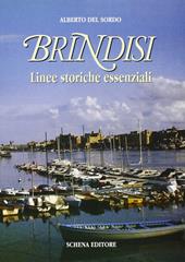 Brindisi. Linee storiche essenziali