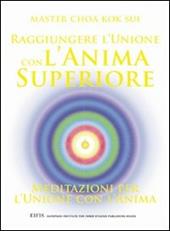 Raggiungere l'unione con l'anima