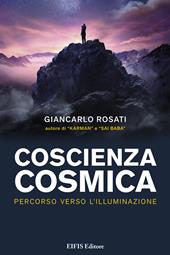 Coscienza cosmica. Percorso verso l’Illuminazione