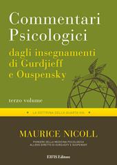 Commentari psicologici dagli insegnamenti di Gurdjieff e Ouspensky. Vol. 3