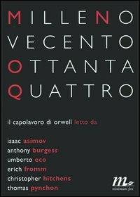 Millenovecentottantaquattro  - Libro Minimum Fax 2005 | Libraccio.it