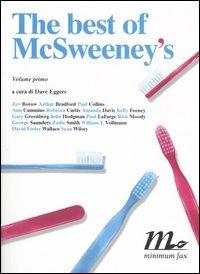 The best of McSweeney's. Vol. 1  - Libro Minimum Fax 2004, Sotterranei | Libraccio.it