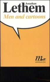 Men and cartoons. Ediz. italiana