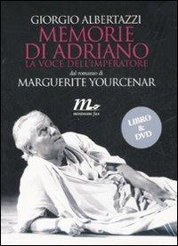 Memorie di Adriano. La voce dell'imperatore da Marguerite Yourcenar. DVD. Con libro - Giorgio Albertazzi - Libro Minimum Fax 2007 | Libraccio.it