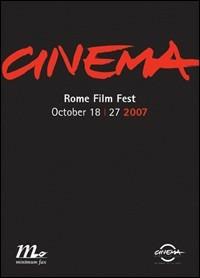 Cinema international festival of Rome 2007  - Libro Minimum Fax 2007 | Libraccio.it