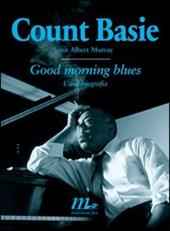 Good morning blues. L'autobiografia
