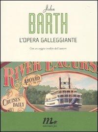L'opera galleggiante - John Barth - Libro Minimum Fax 2010, I Quindici | Libraccio.it