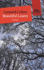 Beautiful losers