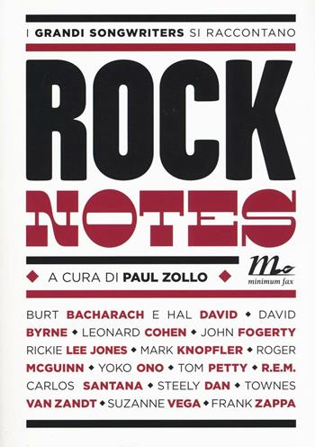 Rock notes. I grandi songwriters si raccontano  - Libro Minimum Fax 2016, Minimum Fax musica | Libraccio.it