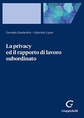 La privacy ed il rapporto di lavoro subordinato