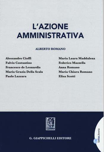 L'azione amministrativa.  - Libro Giappichelli 2016 | Libraccio.it