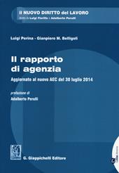 Il rapporto di agenzia. Aggiornato al nuovo AEC del 30 luglio 2014