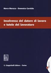 Insolvenza del datore di lavoro e tutele del lavoratore