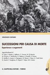 Successioni per causa di morte. Esperienze e argomenti