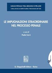 Le impugnazioni straordinarie nel processo penale. Con aggiornamento online