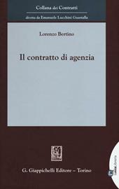 Il contratto di agenzia. Con Contenuto digitale per download e accesso online
